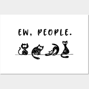 black cat  funny womens ew people meowy cat lovers Posters and Art